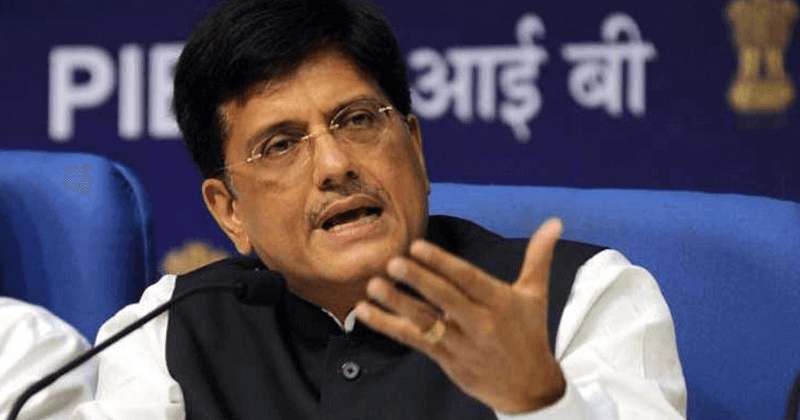 PIYUSH GOYAL AGAINST FORMER GOVERNMENTS